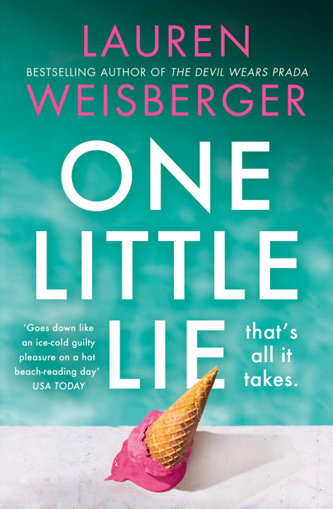 Kniha One Little Lie Lauren Weisberger