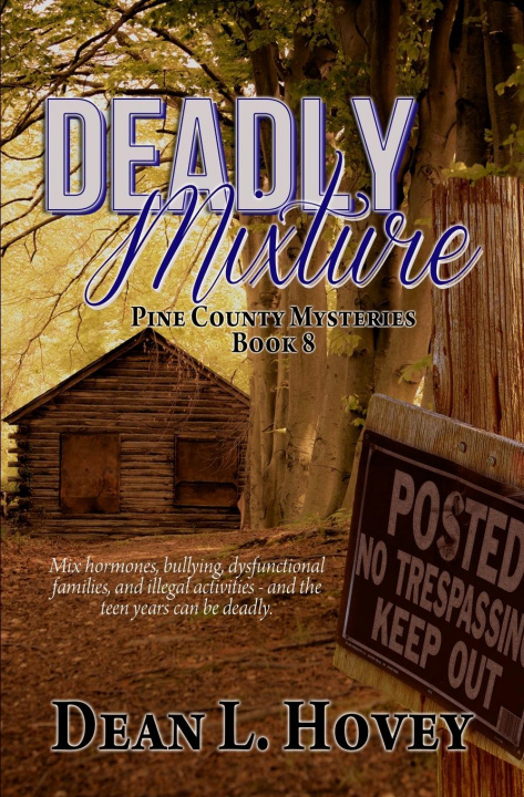 Книга Deadly Mixture Dean L. Hovey