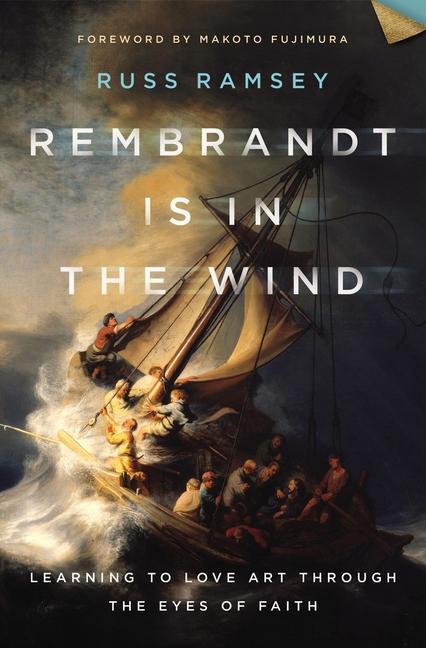 Kniha Rembrandt Is in the Wind Russ Ramsey