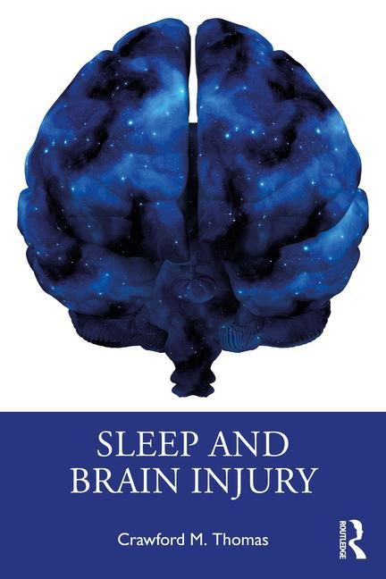 Book Sleep and Brain Injury Crawford M. Thomas