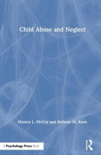 Child Abuse and Neglect