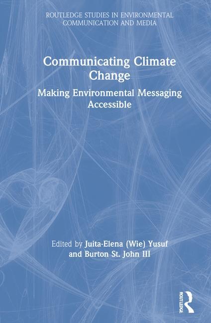 Knjiga Communicating Climate Change Juita-Elena (wie) Yusuf