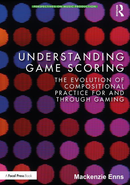 Knjiga Understanding Game Scoring Mackenzie Enns