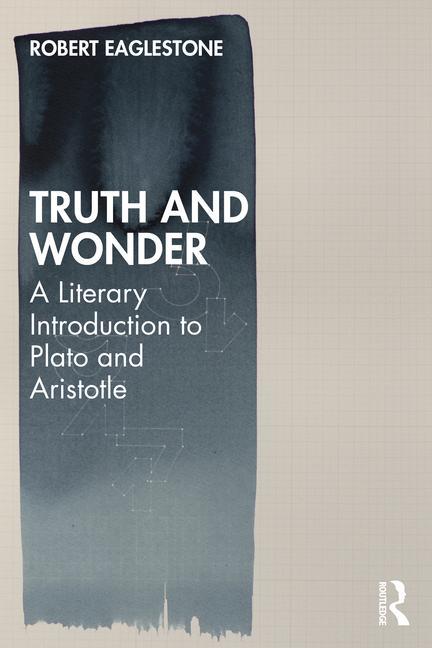 Kniha Truth and Wonder Robert Eaglestone