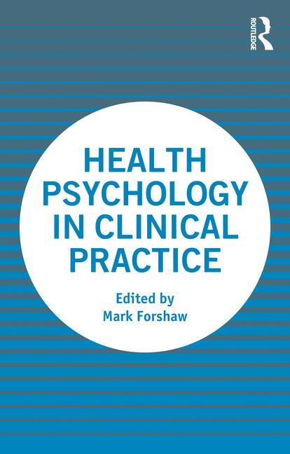 Könyv Health Psychology in Clinical Practice 