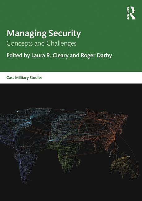 Knjiga Managing Security Laura R. Cleary