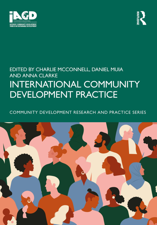 Knjiga International Community Development Practice Charlie McConnell
