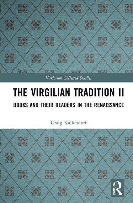 Knjiga Virgilian Tradition II Craig Kallendorf