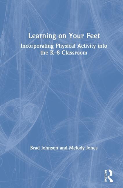 Knjiga Learning on Your Feet Johnson