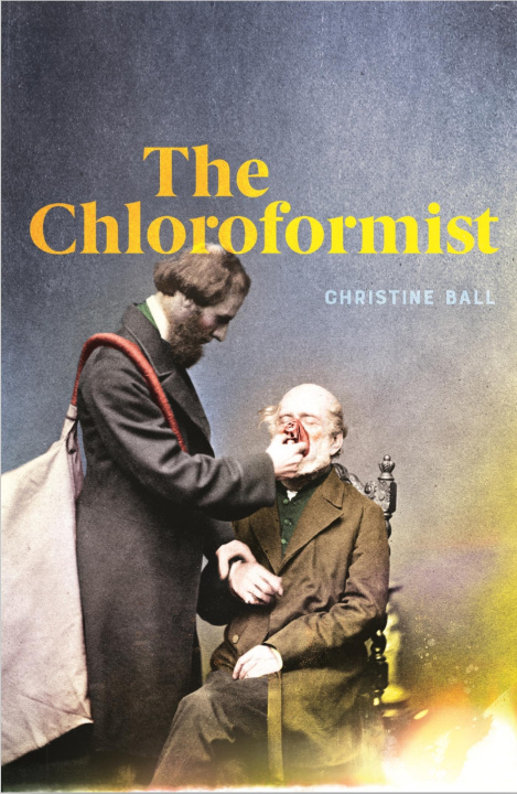 Knjiga Chloroformist Christine Ball