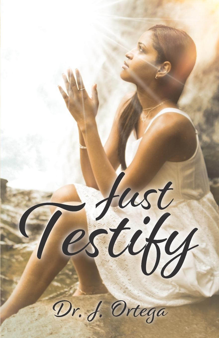 Knjiga JustTestify Jacqueline D. Ortega