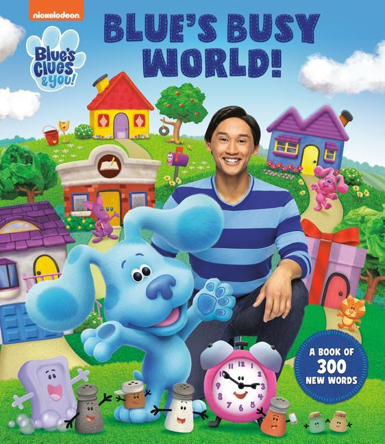 Carte Blue's Busy World! a Book of 300 New Words (Blue's Clues & You) Dave Aikins