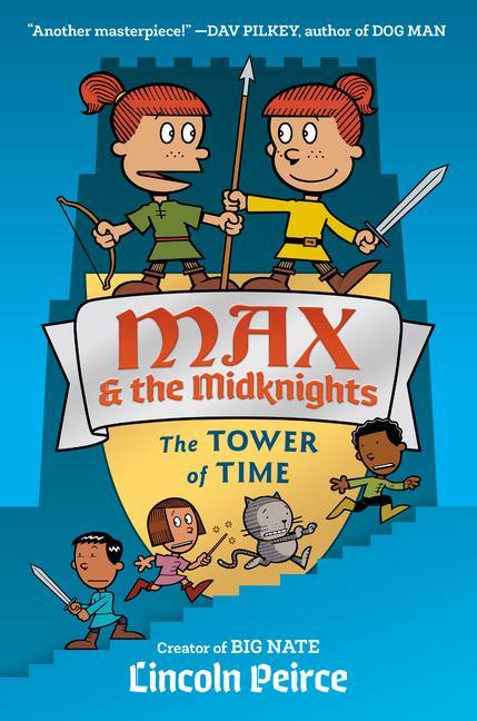 Book Max and the Midknights: The Tower of Time 