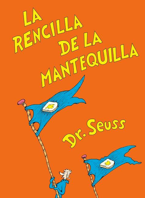 Knjiga La rencilla de la mantequilla (The Butter Battle Book Spanish Edition) 