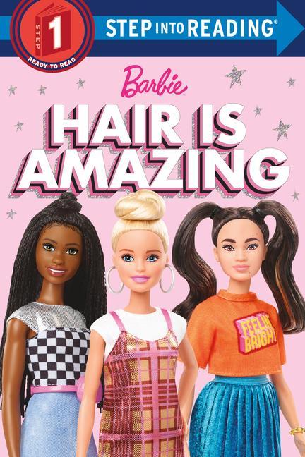 Buch Hair Is Amazing (Barbie): A Book about Diversity Random House