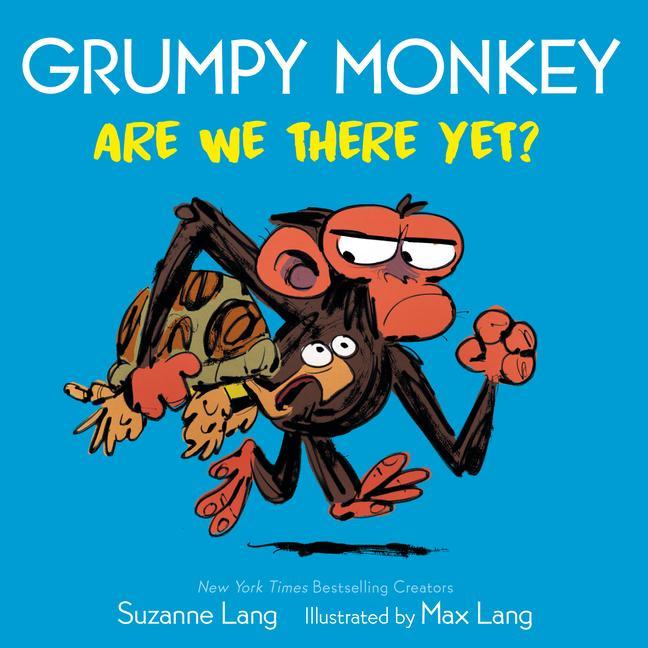 Książka Grumpy Monkey Are We There Yet? Max Lang