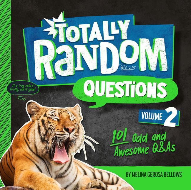 Kniha Totally Random Questions Volume 2: 101 Odd and Awesome Q&as 