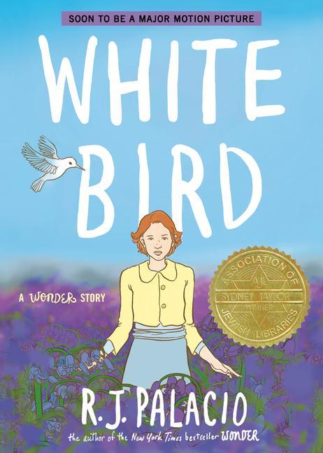 Könyv White Bird: A Wonder Story (A Graphic Novel) 