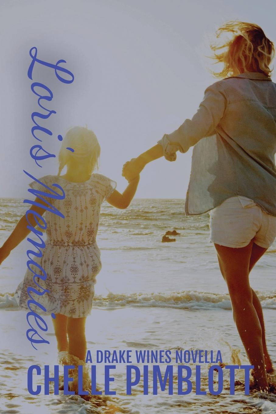 Book Lori's Memories Chelle Pimblott