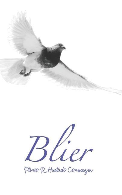 Knjiga Blier Plinio R. Hurtado Consuegra