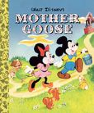 Carte Walt Disney's Mother Goose Little Golden Board Book (Disney Classic) Golden Books