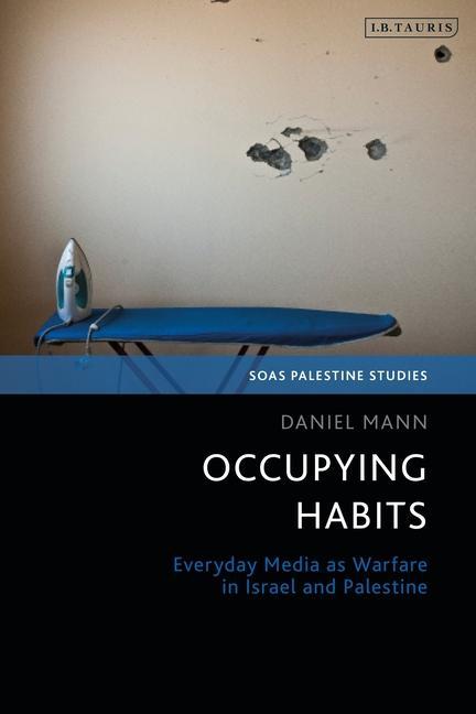 Knjiga Occupying Habits MANN DANIEL