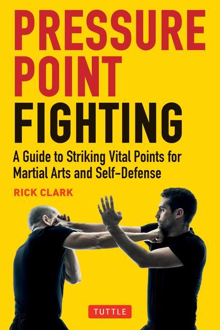 Книга Pressure Point Fighting 