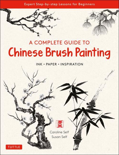 Book Complete Guide to Chinese Brush Painting 