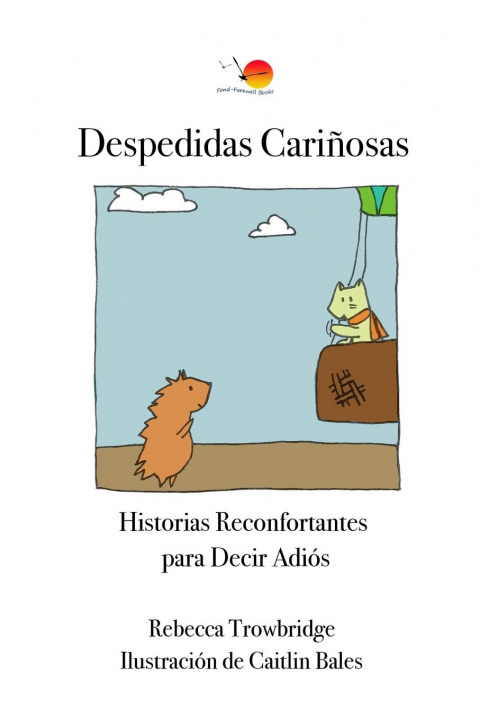 Książka Despedidas Carinosas Rebecca Trowbridge