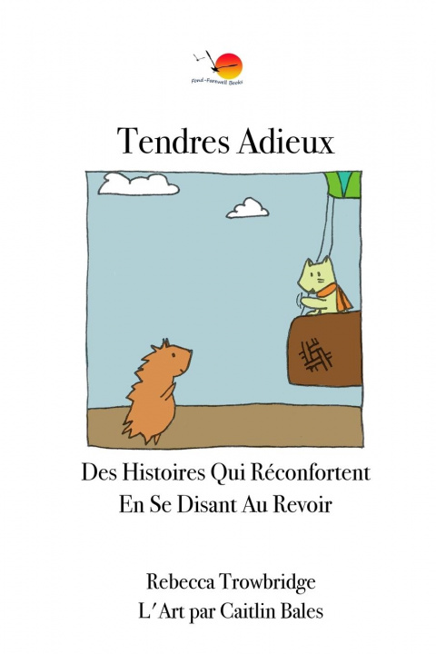Kniha Tendres Adieux 