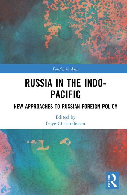 Knjiga Russia in the Indo-Pacific Gaye Christoffersen