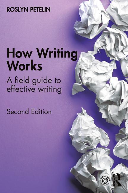 Knjiga How Writing Works Roslyn Petelin