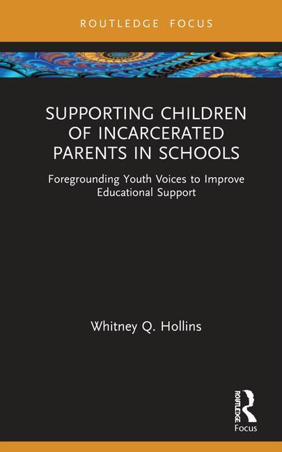 Carte Supporting Children of Incarcerated Parents in Schools Hollins