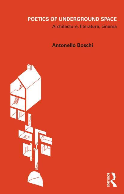 Knjiga Poetics of Underground Space Boschi