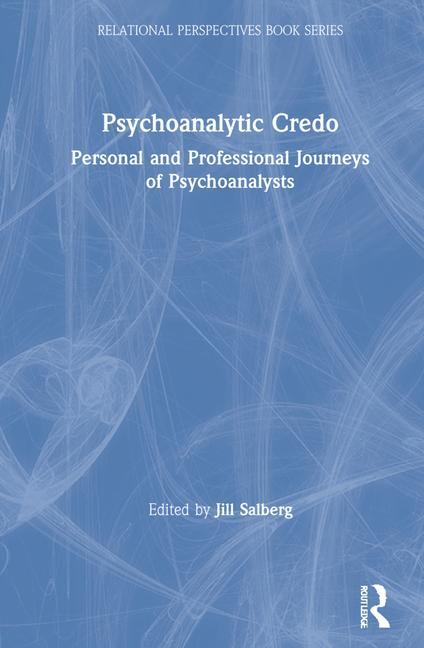 Knjiga Psychoanalytic Credos Jill Salberg