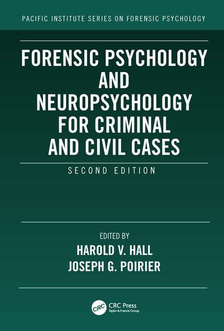 Knjiga Forensic Psychology and Neuropsychology for Criminal and Civil Cases 