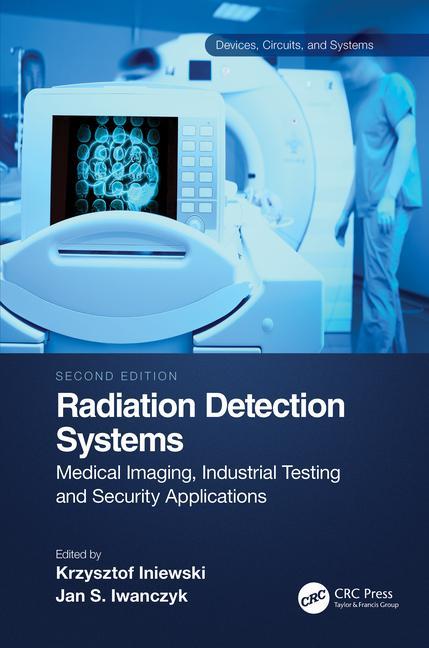 Knjiga Radiation Detection Systems Jan Iwanczyk