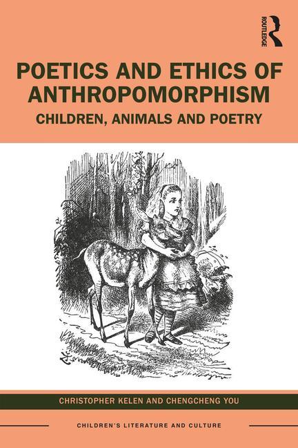 Knjiga Poetics and Ethics of Anthropomorphism Christopher (University of Macau) Kelen