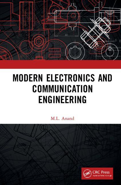 Knjiga Modern Electronics and Communication Engineering M.L. Anand
