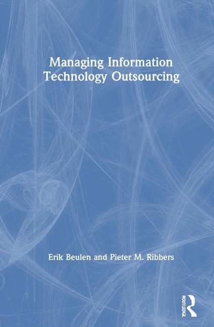 Book Managing Information Technology Outsourcing Erik Beulen