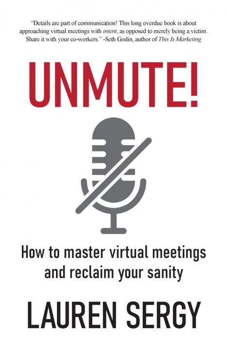 Knjiga Unmute! Lauren Sergy