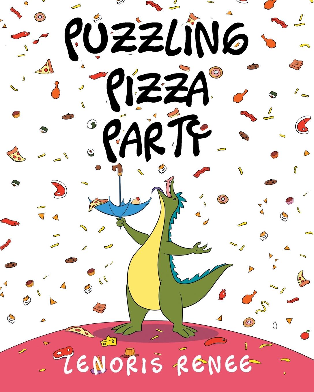 Knjiga Puzzling Pizza Party Lenoris Renee