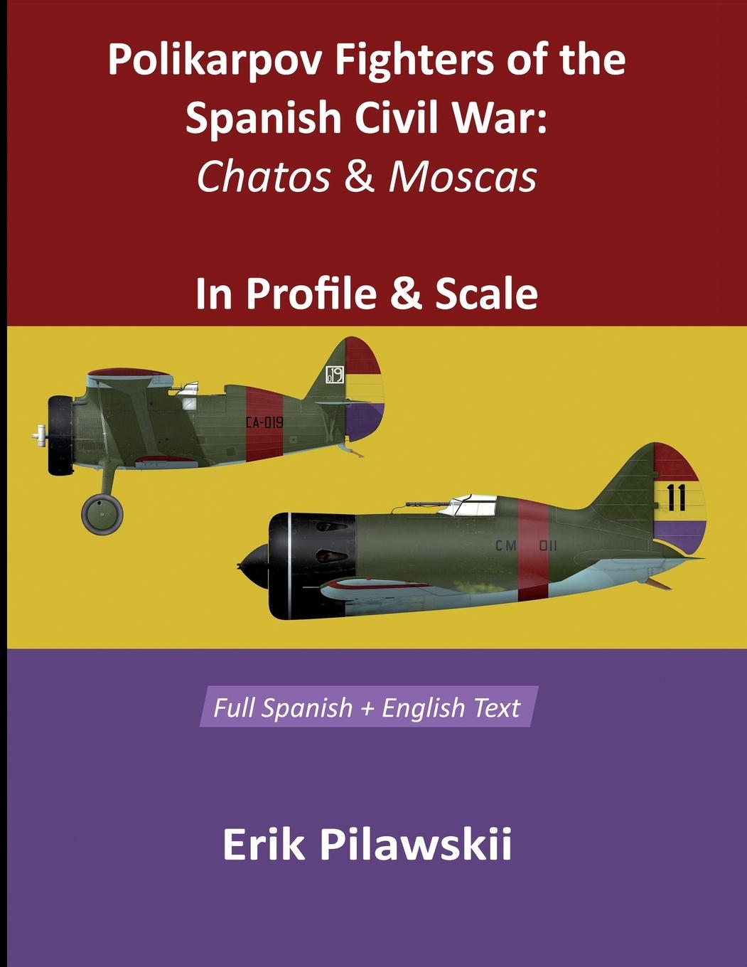 Book Polikarpov Fighters Of The Spanish Civil War 