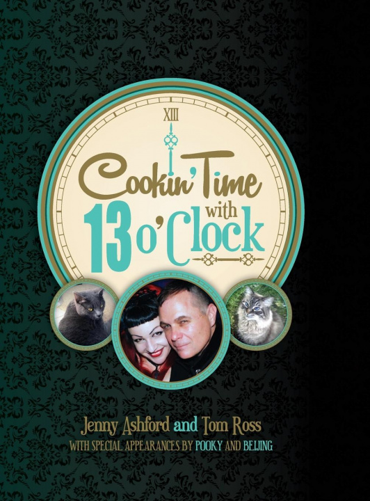 Book Cookin' Time with 13 O'Clock Tom Ross