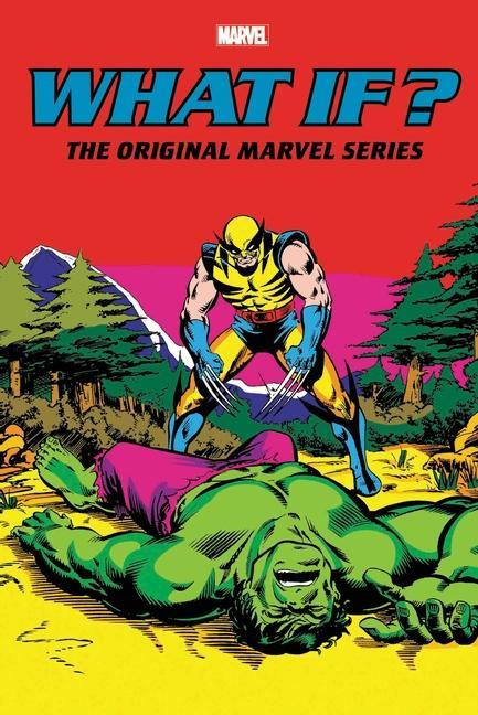 Könyv What If?: The Original Marvel Series Omnibus Vol. 2 Peter B Gillis