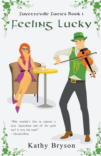 Knjiga Feeling Lucky Kathy Bryson