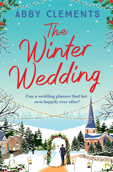 Книга Winter Wedding ABBY CLEMENTS