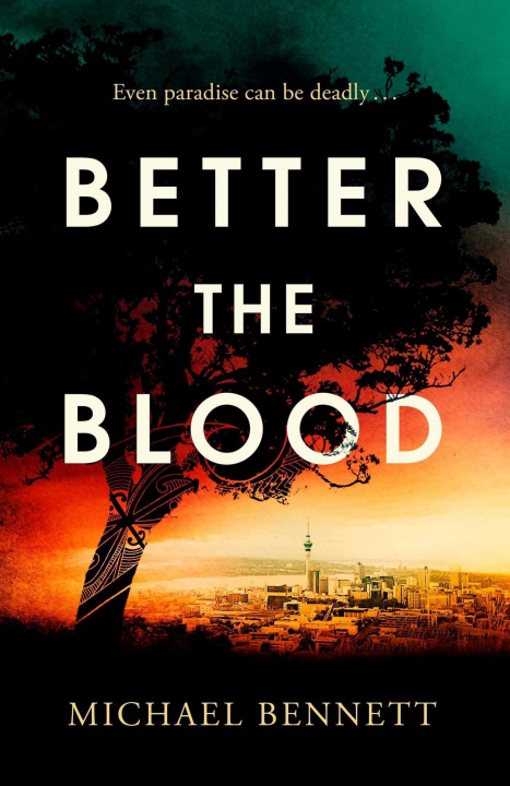 Kniha Better the Blood MICHAEL BENNETT