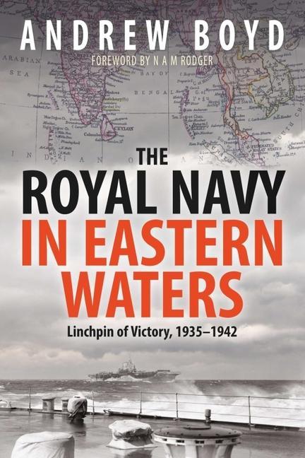 Kniha Royal Navy in Eastern Waters ANDREW BOYD