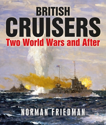 Könyv British Cruisers NORMAN FRIEDMAN